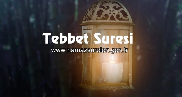 Tebbet Suresi