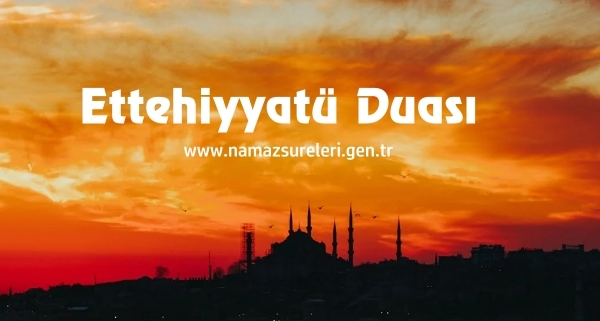 Ettehiyyat duas